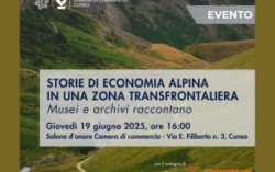 Storie di economia alpina in una zona transfrontaliera musei e archivi raccontano | 19 giugno