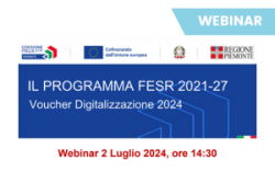 PROGRAMMA FESR 2021-27: Voucher digitalizzazione PMI | Webinar 2 luglio 2024, h. 14:30