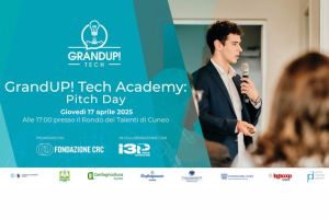 GrandUP! Tech Academy: Pitch Day 2025 | 17 aprile